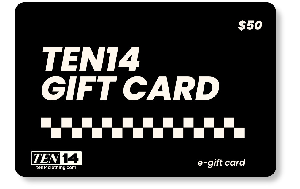 TEN14 Clothing Gift Card